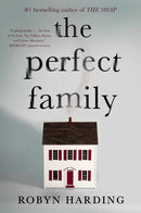 Robyn Harding - The Perfect Family (used)