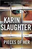 Karin Salughter - Pieces of Her (Andrea Oliver, Book 1) (used)