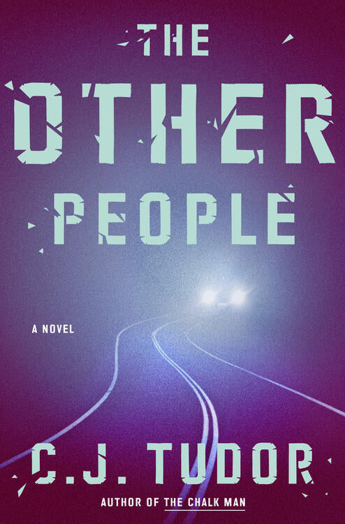C.J. Tudor - The Other People (used)