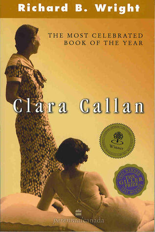 Richard B. Wright - Clara Callan (used)