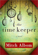 Mitch Albom - The Time Keeper (Hardcover) (used)