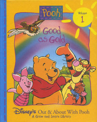 Disney's Out & About with Pooh - Book 01: Good as Gold (used)