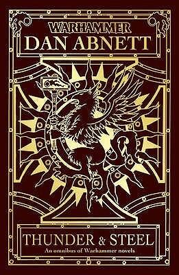 Warhammer Fantasy - Dan Anbett: Thunder and Steel (used)