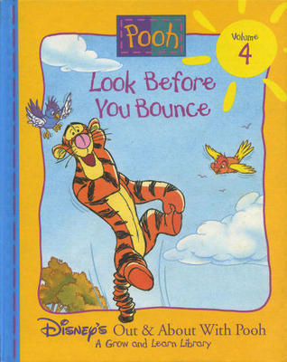 Disney's Out & About with Pooh - Book 04: Look Before You Bounce (used)