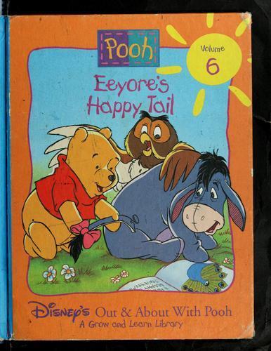 Disney's Out & About with Pooh - Book 06: Eeyore's Happy Tail (used)