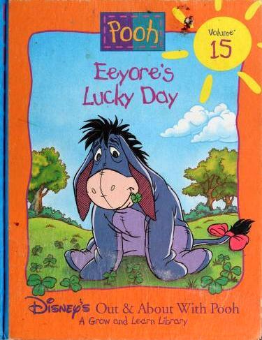 Disney's Out & About with Pooh - Book 15: Eeyore's Lucky Day (used)