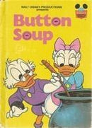 Walt Disney Productions Presents: Button Soup (Disney's Wonderful World of Reading, Book Club Edition) (used)