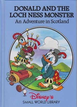 Disney's Small World Library - Donald and the Loch Ness Monster: An Adventure in Scotland (used)