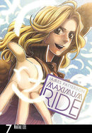 Maximum Ride: The Manga - Volume 7 (used)