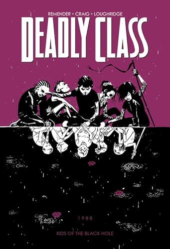 Deadly Class - Volume 2: Kids of the Black Hole (used)