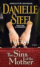 Danielle Steel - The Sins of the Mother (Mass Market Paperback) (used)