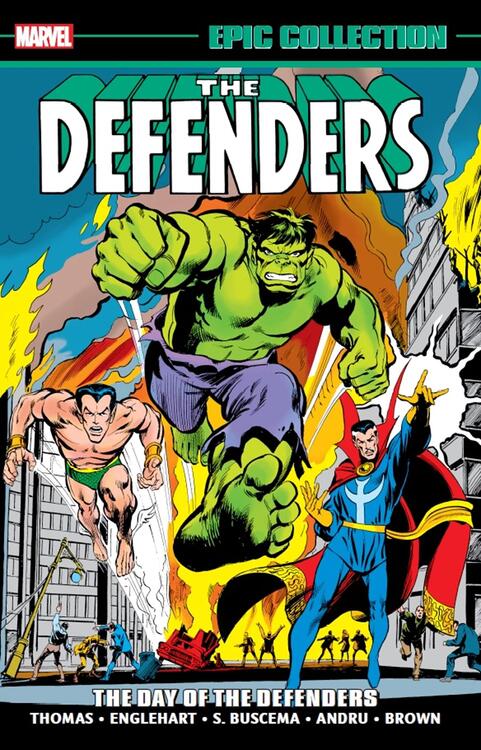 The Defenders: Epic Collection - Volume 1: The Day of the Defenders (used)