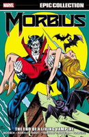 Morbius: Epic Collection - Volume 2: The End of a Living Vampire (used)