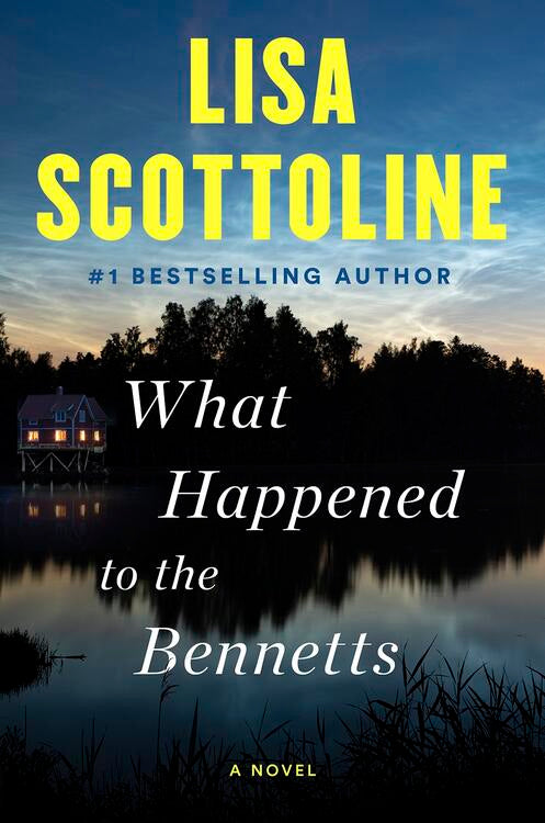 Lisa Scottoline - What Happened to the Bennetts (Hardcover) (used)