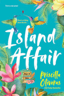 Priscilla Oliveras - Island Affair (Keys to Love, Book 1) (used)