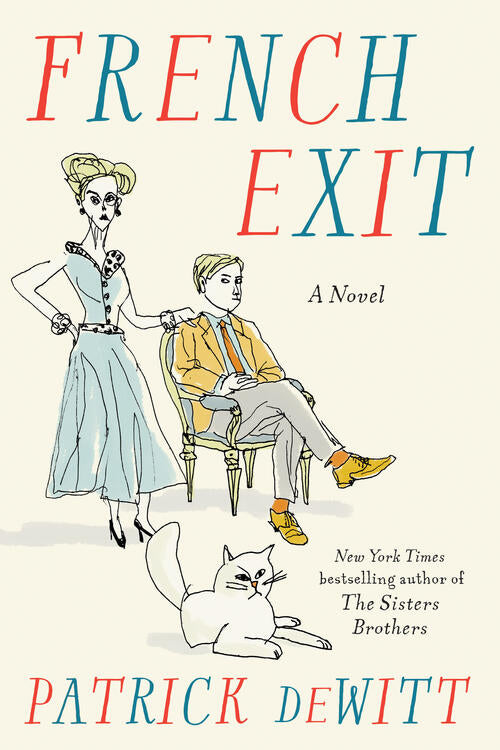 Patrick deWitt - French Exit (used)