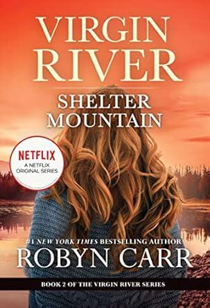 Robyn Carr: Virgin River (Shetler Mountain, Book 2) (used)