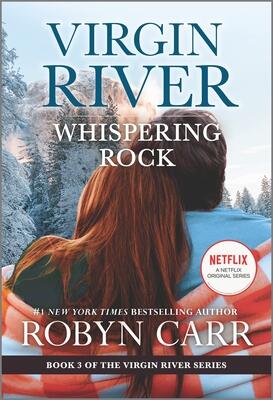 Robyn Carr: Virgin River (Whispering Rock, Book 3) (used)