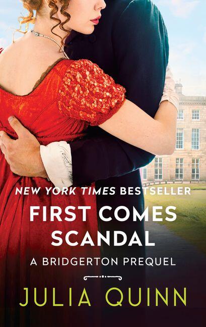 Julia Quinn: First Comes Scandal (Rokesbys #4) (used)