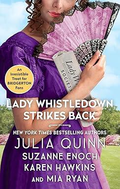 Julia Quinn: Lady Whistledown Strikes Back (Lady Whistledown #2) (used)