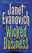 Janet Evanovich - Wicked Business (Lizzy and Diesel, Book 2) (Mass Market Paperback) (used)