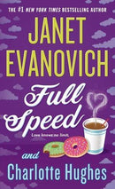 Janet Evanovich, Charlotte Hughes - Full Speed (Full, Book 3) (used)