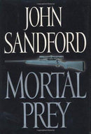 John Sandford - Mortal Prey (Lucas Davenport, Book 13) (Hardcover) (used)
