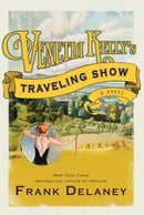 Frank Delaney - Venetia Kelly's Traveling Show (Hardcover) (used)