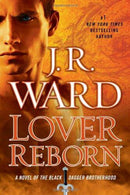 J.R. Ward - Lover Reborn (Black Dagger Brotherhood, Book 10) (Hardcover) (used)