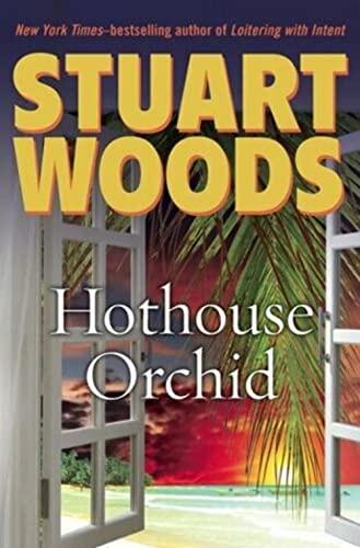 Stuart Woods - Hothouse Orchid (Holly Barker, Book 6) (Hardcover) (used)