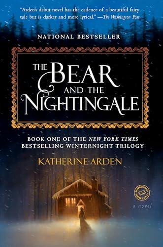Katherine Arden - The Bear and the Nightingale (The Winternight Trilogy, Book 1) (used)