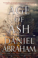 Daniel Abraham - Age of Ash (The Kithamar Trilogy, Book 1) (Hardcover) (used)
