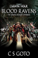 Warhammer 40,000: Blood Ravens: The Dawn of War Omnibus (Dawn of War, Books 1-3) (used)