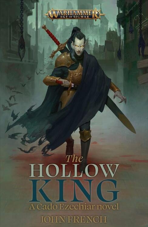 Warhammer: Age of Sigmar - The Hollow King (Cado Ezechiar, Book 1) (used)