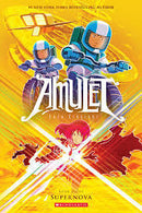 Amulet - Book 8: Supernova (used)