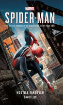 David Liss - Marvel's Spider-Man: Hostile Takeover (used)
