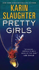 Karin Slaughter - Pretty Girls (Mass Market Paperback) (used)