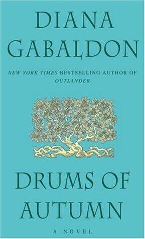 Diana Gabaldon - Drums of Autumn (Outlander, Book 4) (Mass Market Paperback) (used)