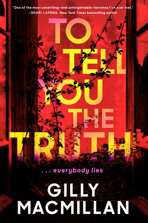 Gilly MacMillan - To Tell You The Truth (used)