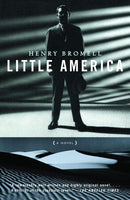 Henry Bromel - Little America (used)
