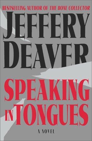Jeffrey Deaver - Speaking in Tongues (Hardcover) (used)