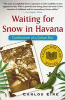 Waiting for Snow in Havana: Confessions of a Cuban Boy (used)