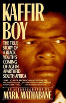Kaffir Boy: The True Story of a Black Youth's Coming of Age in Apartheid South Africa (used)