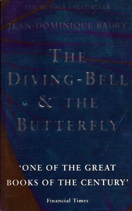 The Diving-Bell and the Butterfly: A Memoir of Life in Death (used)