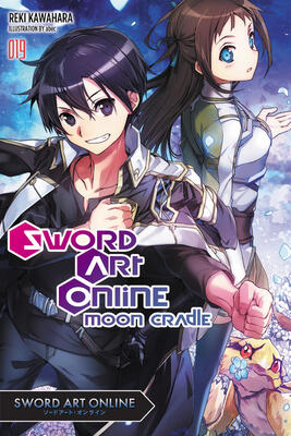Sword Art Online (Light Novel) - Volume 19: Moon Cradle (used)