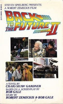 Craig Shaw Gardner - Back to the Future, Part 2 (Mass Market Paperback) (used)