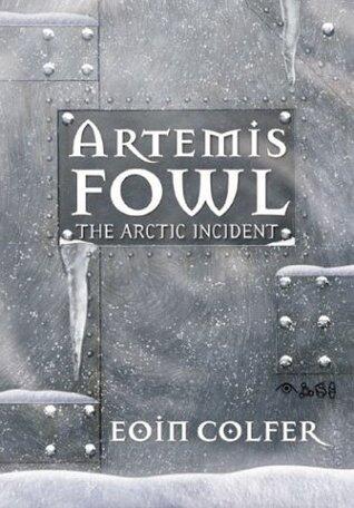 Eoin Colfer - Artemis Fowl: The Arctic Incident (Artemis Fowl, Book  2) (used)