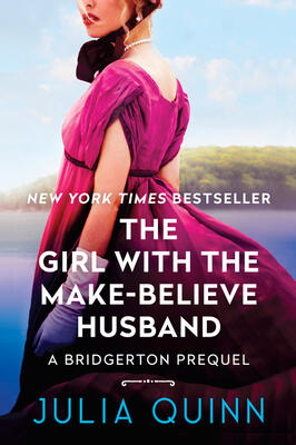 Julia Quinn - The Girl With the Make-Believe Husband (Rokesbys, Book 2) (used)