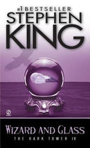 Stephen King - Wizard and Glass: The Dark Tower IV (used)