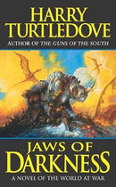 Harry Turtledove - Jaws of Darkness (Darkness, Book 5) (Mass Market Paperback) (used)